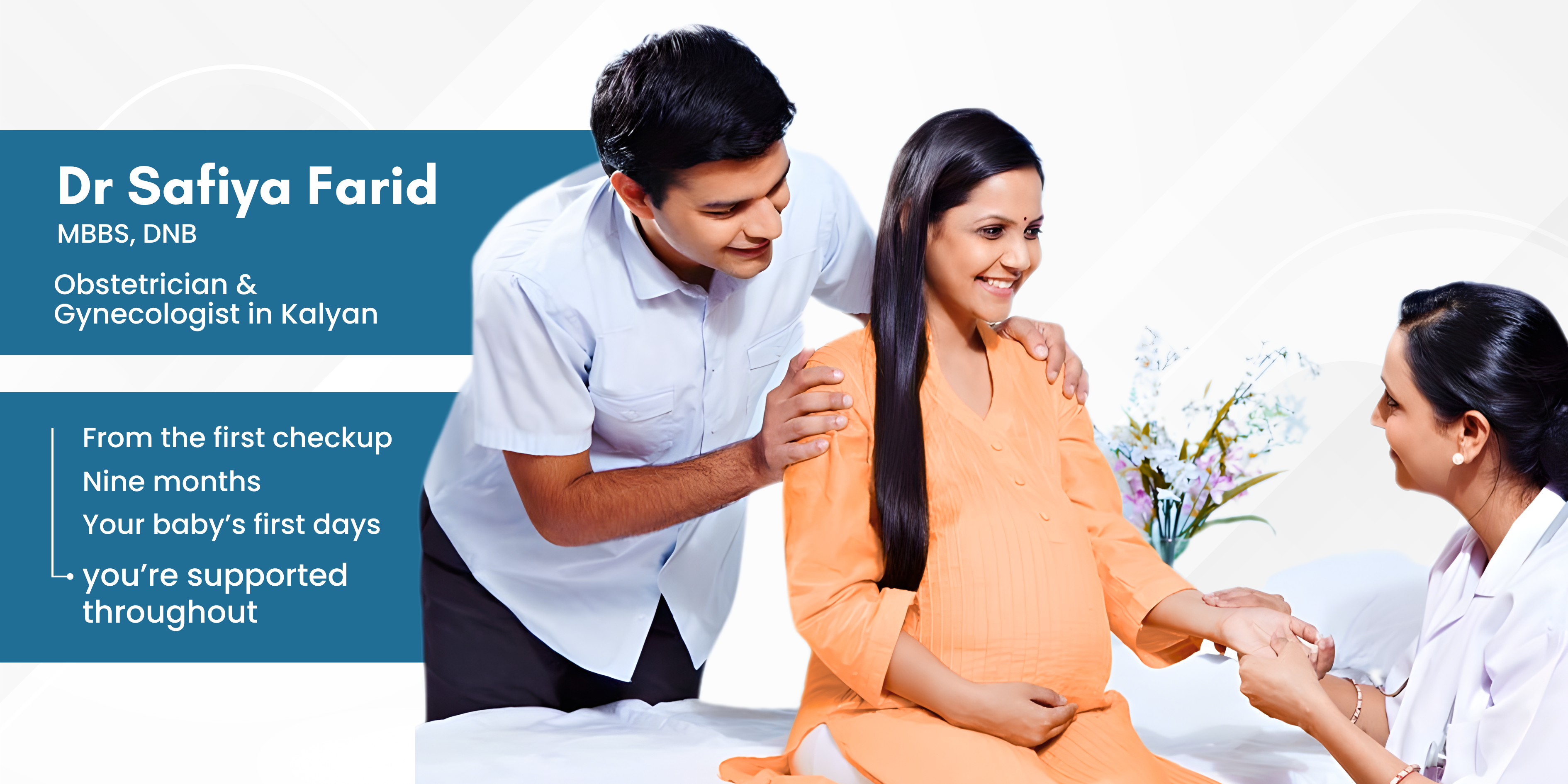 Dr Safiya Farid, obstetrician and gynecologist in Kalyan, providing complete pregnancy care from the first checkup through delivery and newborn care.